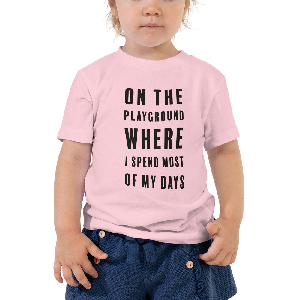 On The Playground Toddler T-Shirt