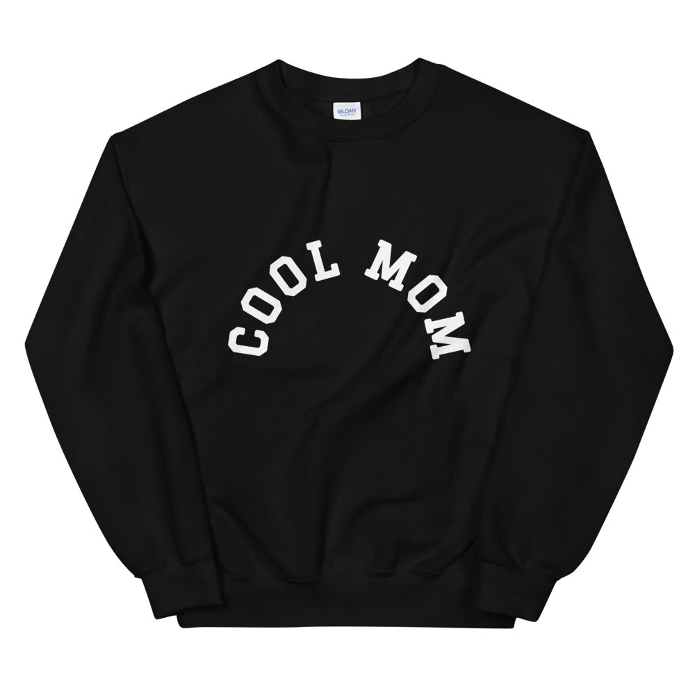 Cool Mom Sweatshirt