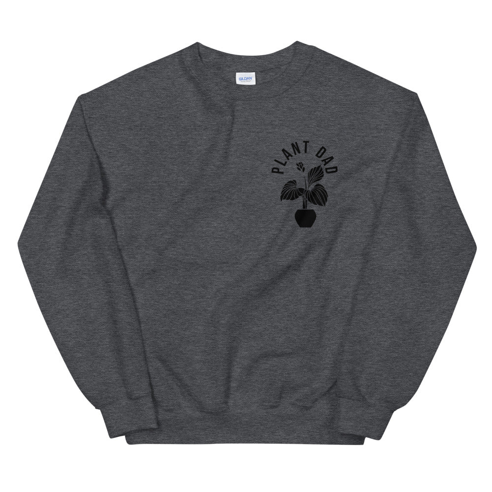 Plant Dad Sweatshirt