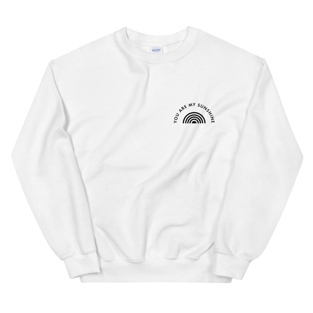 You Are My Sunshine Sweatshirt