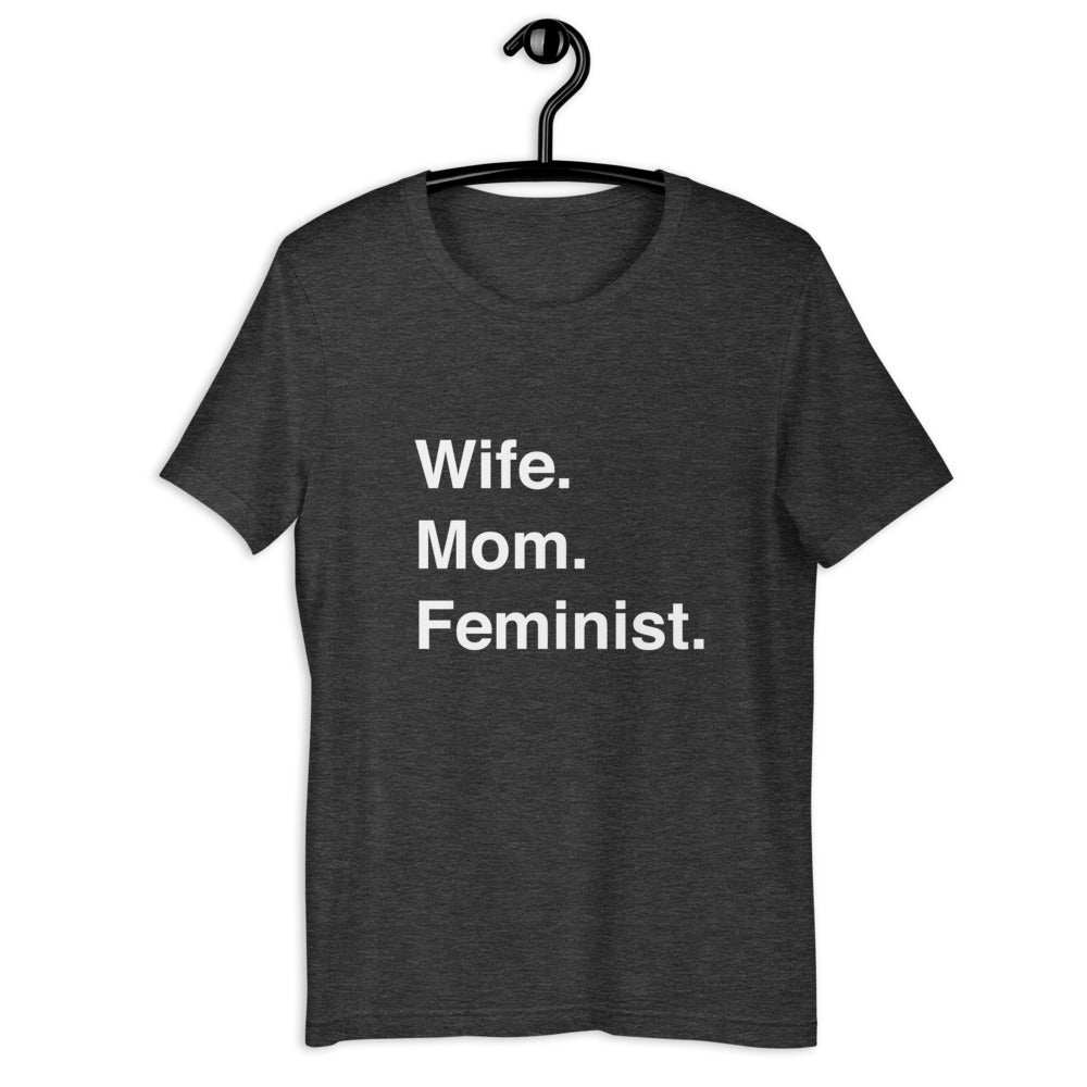 Wife Mom Feminist T-Shirt