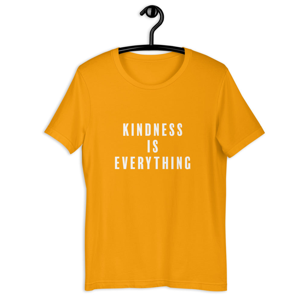 Kindness is Everything Unisex T-Shirt