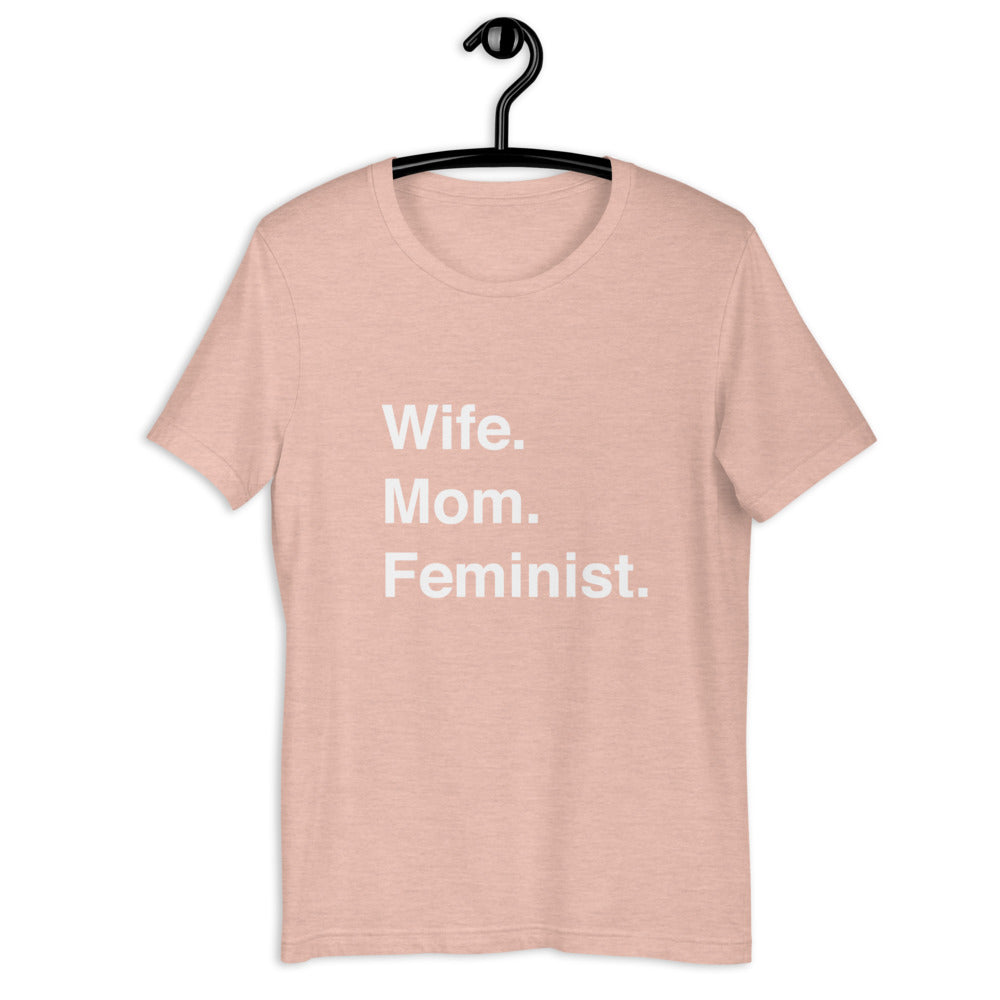 Wife Mom Feminist T-Shirt