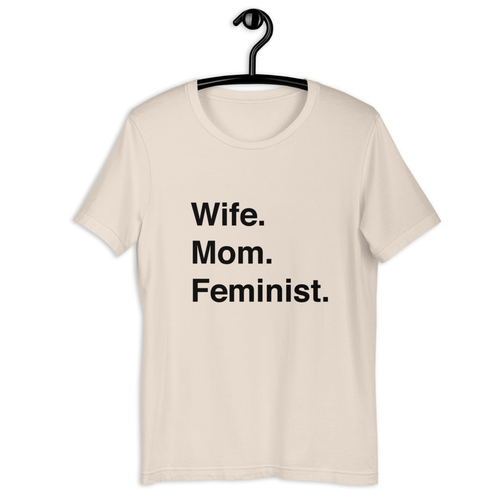 Wife Mom Feminist T-Shirt