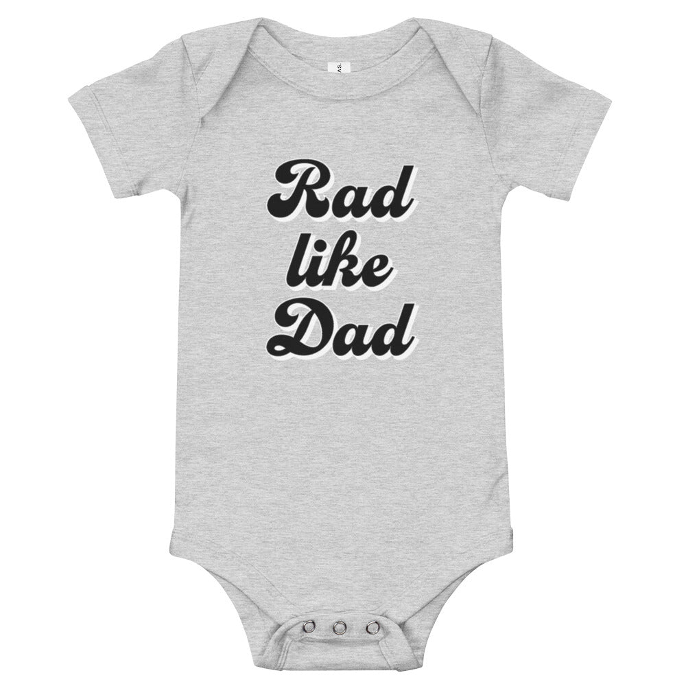 Rad Like Dad Baby Onesie