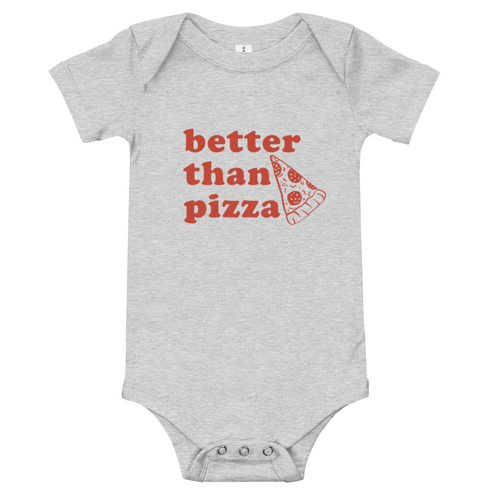 Better Than Pizza Baby Onesie | Toddler Shirt