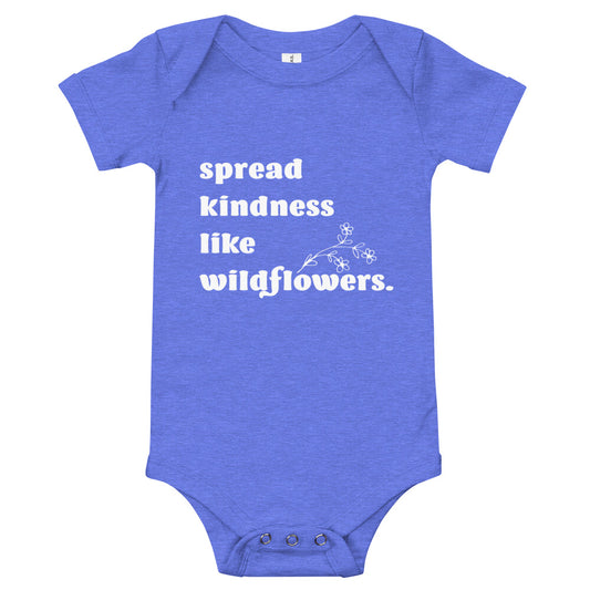 Spread Kindness Like Wildflowers Baby Onesie | Toddler Top
