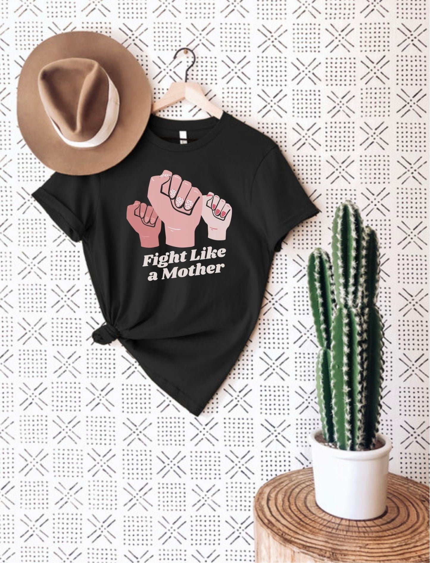 Fight Like a Mother Unisex T-Shirt