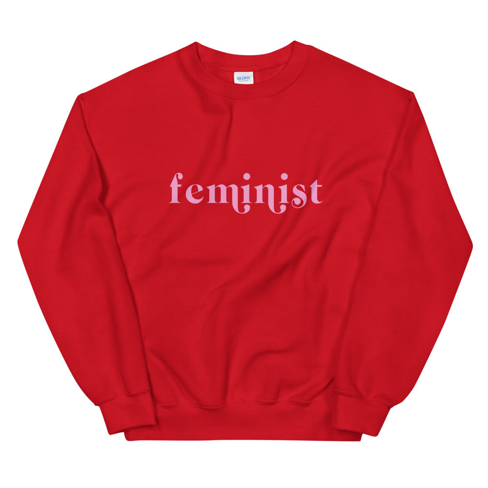 Feminist Unisex Sweatshirt